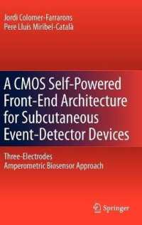 A CMOS Self-Powered Front-End Architecture for Subcutaneous Event-Detector Devices : Three-Electrodes Amperometric Biosensor Approach