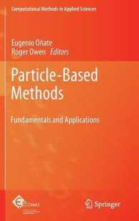 Particle-Based Methods : Fundamentals and Applications (Computational Methods in Applied Sciences) 〈Vol. 25〉