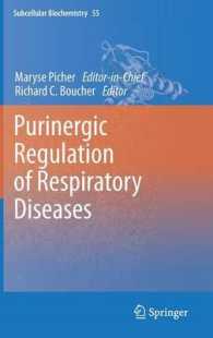 Purinergic Regulation of Respiratory Diseases (Subcellular Biochemistry)