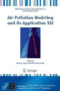 Air Pollution Modeling and Its Application XXI (NATO Science for Peace and Security Series C : Environmental Security) 〈Vol. 4〉