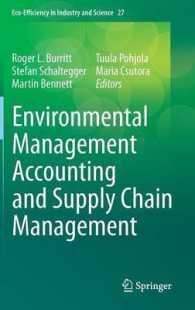 環境管理会計とサプライチェーン管理<br>Environmental Management Accounting and Supply Chain Management (Eco-Efficiency in Industry and Science) 〈Vol. 27〉