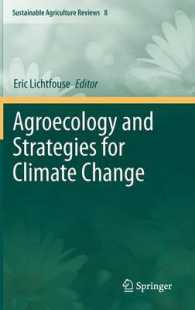 Agroecology and Strategies for Climate Change (Sustainable Agriculture Reviews) 〈Vol. 8〉