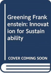 Greening Frankenstein : Innovation for Sustainability
