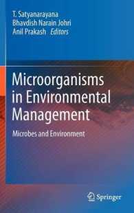 Microorganisms in Environmental Management : Microbes and Environment