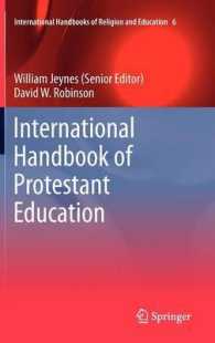 プロテスタント教育国際ハンドブック<br>International Handbook of Protestant Education (International Handbooks of Religion and Education) 〈Vol. 6〉