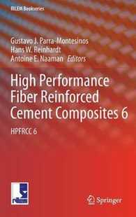 High Performance Fiber Reinforced Cement Composites 6 : HPFRCC 6 (RILEM Bookseries) 〈Vol. 2〉