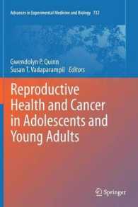 Reproductive Health and Cancer in Adolescents and Young Adults (Advances in Experimental Medicine and Biology) 〈Vol. 732〉