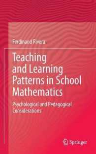 学校数学におけるパターンの教授と学習<br>Teaching and Learning Patterns in School Mathematics : Psychological and Pedagogical Considerations