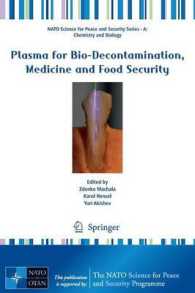 Plasma for Bio-Decontamination, Medicine and Food Security (NATO Science for Peace and Security Series A: Chemistry and Biology)