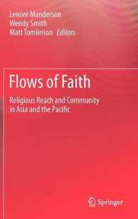 Flows of Faith : Religious Reach and Community in Asia and the Pacific