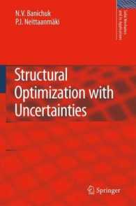 Structural Optimization with Uncertainties (Solid Mechanics and Its Applications)