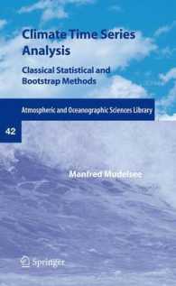 Climate Time Series Analysis : Classical Statistical and Bootstrap Methods (Atmospheric and Oceanographic Sciences Library)