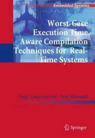 Worst-Case Execution Time Aware Compilation Techniques for Real-Time Systems (Embedded Systems) （2011）
