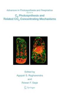 C4 Photosynthesis and Related CO2 Concentrating Mechanisms (Advances in Photosynthesis and Respiration) （2011）