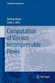 Computation of Viscous Incompressible Flows (Scientific Computation) （2011）
