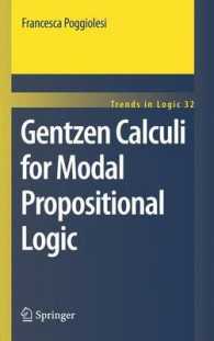 Gentzen Calculi for Modal Propositional Logic (Trends in Logic) （2011）