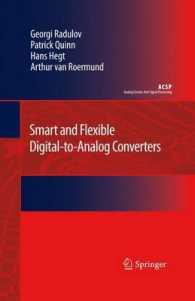 Smart and Flexible Digital-to-Analog Converters (Analog Circuits and Signal Processing) （2011）