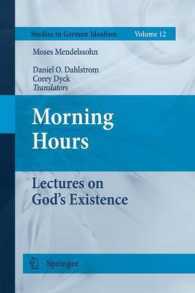 Morning Hours : Lectures on God's Existence (Studies in German Idealism) （2011）