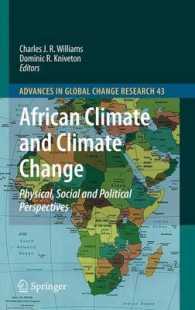 African Climate and Climate Change : Physical, Social and Political Perspectives (Advances in Global Change Research) （2011）
