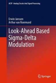 Look-Ahead Based Sigma-Delta Modulation (Analog Circuits and Signal Processing) （2011）