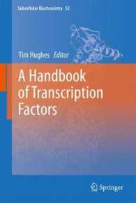 A Handbook of Transcription Factors (Subcellular Biochemistry) （2011）