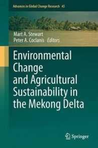 Environmental Change and Agricultural Sustainability in the Mekong Delta (Advances in Global Change Research) （2011）