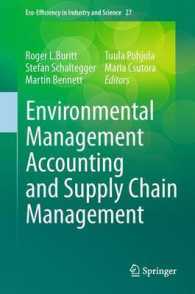 Environmental Management Accounting and Supply Chain Management (Eco-efficiency in Industry and Science) （2011）