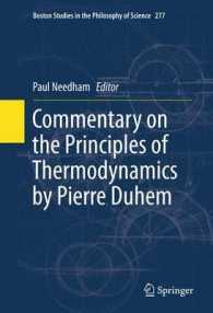 Commentary on the Principles of Thermodynamics by Pierre Duhem (Boston Studies in the Philosophy and History of Science) （2011）