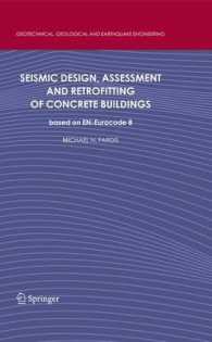 Seismic Design, Assessment and Retrofitting of Concrete Buildings : Based on En-eurocode 8 (Geotechnical, Geological and Earthquake Engineering)