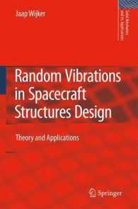 Random Vibrations in Spacecraft Structures Design : Theory and Applications (Solid Mechanics and Its Applications)