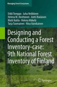 Designing and Conducting a Forest Inventory - case: 9th National Forest Inventory of Finland (Managing Forest Ecosystems) （2011）