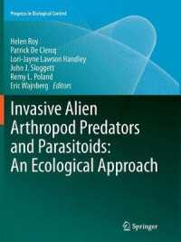Invasive Alien Arthropod Predators and Parasitoids: an Ecological Approach (Progress in Biological Control)