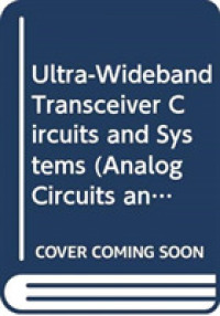 Ultra-Wideband Transceiver Circuits and Systems (Analog Circuits and Signal Processing)
