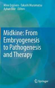 Midkine : From Embryogenesis to Pathogenesis and Therapy
