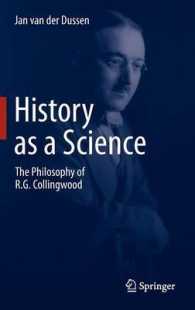 コリングウッドと科学としての歴史<br>History as a Science : The Philosophy of R. G. Collingwood