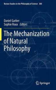 The Mechanization of Natural Philosophy (Boston Studies in the Philosophy of Science)