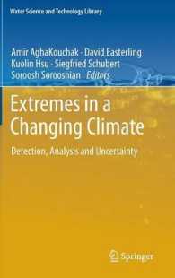 Extremes in a Changing Climate : Detection, Analysis and Uncertainty (Water Science and Technology Library)