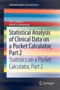 Statistical Analysis of Clinical Data on a Pocket Calculator, Part 2 : Statistics on a Pocket Calculator, Part 2 (Springerbriefs in Statistics)