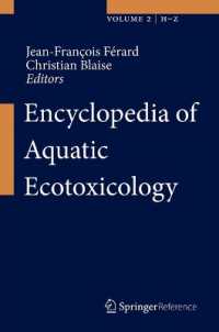 水性毒物学百科事典（全２巻）<br>Encyclopedia of Aquatic Ecotoxicology
