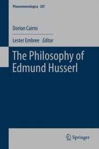 フッサールの哲学<br>The Philosophy of Edmund Husserl (Phaenomenologica) 〈Vol. 207〉