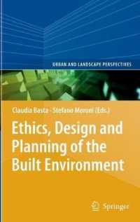 Ethics, Design and Planning of the Built Environment (Urban and Landscape Perspectives)