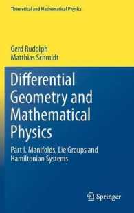 Differential Geometry and Mathematical Physics : Manifolds, Lie Groups and Hamiltonian Systems (Theoretical and Mathematical Physics)