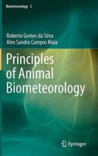 動物気象学の原理<br>Principles of Animal Biometeorology (Biometeorology) 〈Vol. 2〉