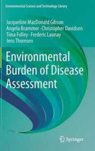 Environmental Burden of Disease Assessment (Environmental Science and Technology Library) 〈Vol. 24〉