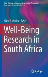 Well-Being Research in South Africa (Cross-cultural Advancements in Positive Psychology) （2013）