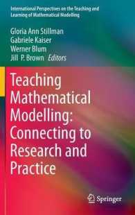 Teaching Mathematical Modelling: Connecting to Research and Practice (International Perspectives on the Teaching and Learning of Mathematical Modelling) （2013）