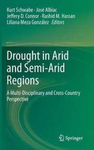 Drought in Arid and Semi-Arid Regions : A Multi-Disciplinary and Cross-Country Perspective
