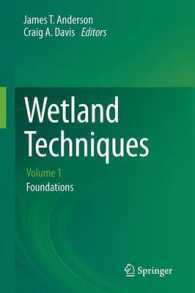 Wetland Techniques : Volume 1: Foundations （2013）