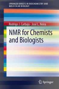化学・生物学のためのＮＭＲ分析法<br>NMR for Chemists and Biologists (Springerbriefs in Biochemistry and Molecular Biology) （2013）