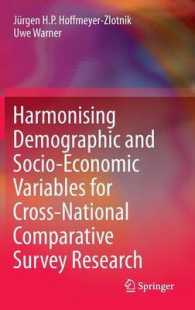 Harmonising Demographic and Socio-Economic Variables for Cross-National Comparative Survey Research （2014）